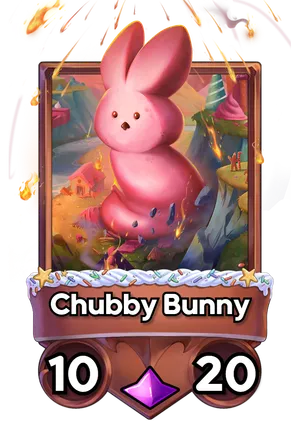 Chubby Bunny's card