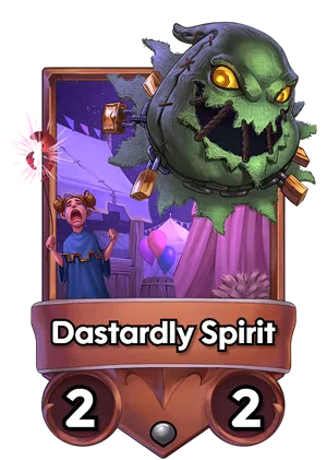 Dastardly Spirit's card