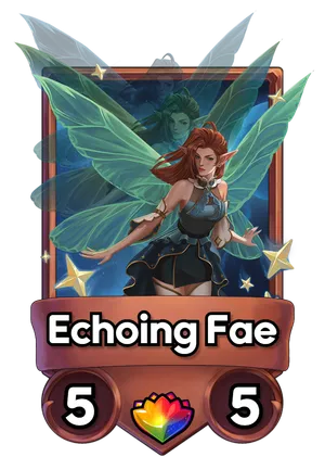 Echoing Fae's card