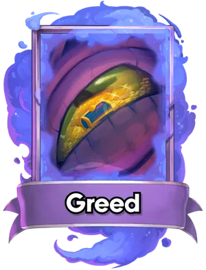 Greed's card