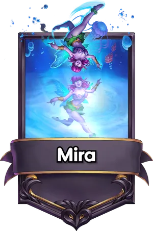 Mira's card
