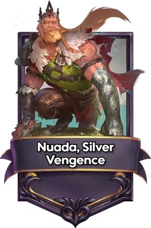 Nuada, Silver Vengence's card