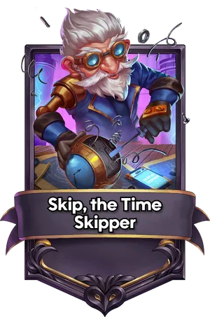 Skip, the Time Skipper's card