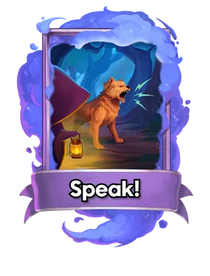 Speak!'s card