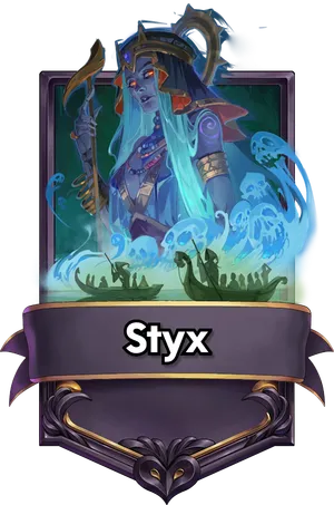 Styx's card