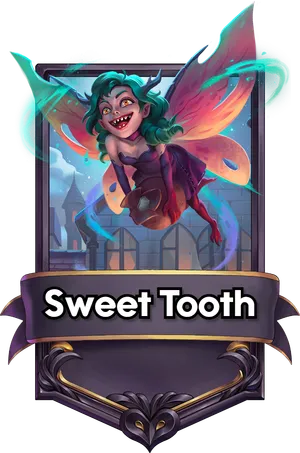 Sweet Tooth's card