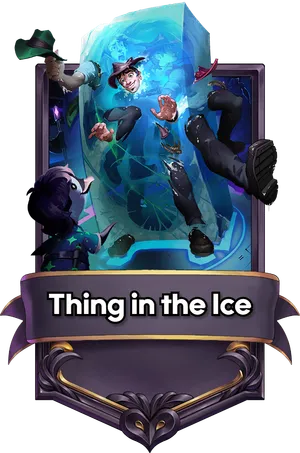 Thing in the Ice's card