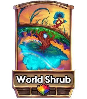 World Shrub's card